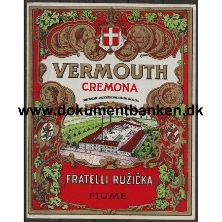 Vermouth Cremona Fratelli Ruzicka Fiume Kroatien Etiket