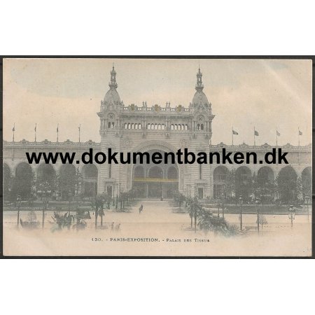 Palais des Tissus Paris Exposition 1900 Frankrig Postkort