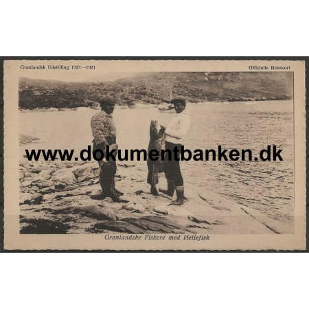 Grnlandske Fiskere med Hellefisk Grnlandsk Udstilling 1721-1921 Postkort