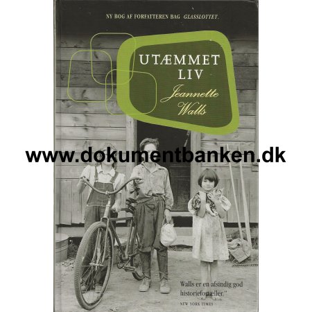 Jeannette Walls Utmmet Liv Bog