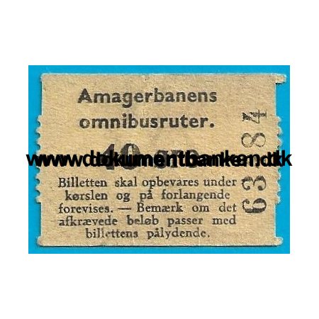 Amagerbanens Omnibusruter, 40 re billet