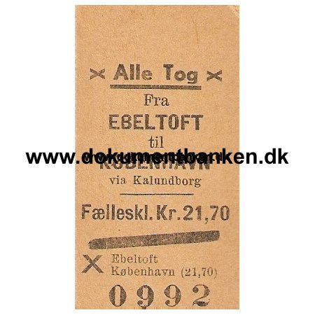 Edmonsonsk Billet. Alle Tog. Ebeltoft - Kbenhavn