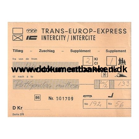 Trans-Europ-Express, IC Intercite, Tillg, Jernbanebillet