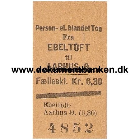 Edmonsonsk Billet. Ebeltoft - Aarhus 