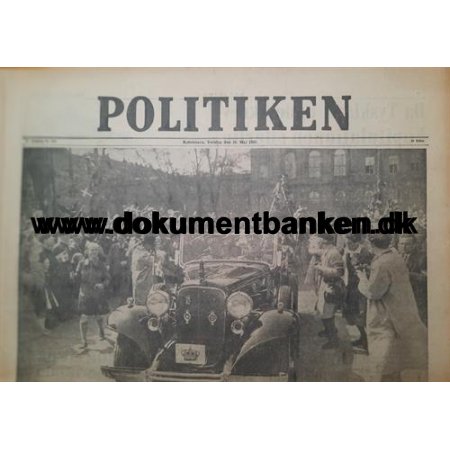 Politiken, Avis, 10 Maj 1945, Kong Christian Hyldes