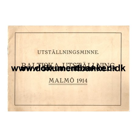Baltiska Utstllning, Malm 1914. Udstillingsminde. Komplet.