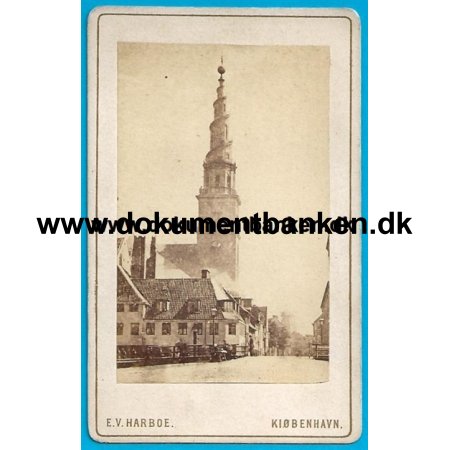 Det Gamle Kbenhavn, Vor Frelser Kirke, Christianshavn, Fotografi, ca 1870