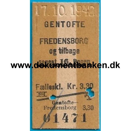 Togbillet, Gentofte - Fredensborg, 17 oktober 1942