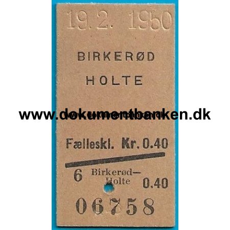 Togbillet Birkerd - Holte Edmonsonsk 1950