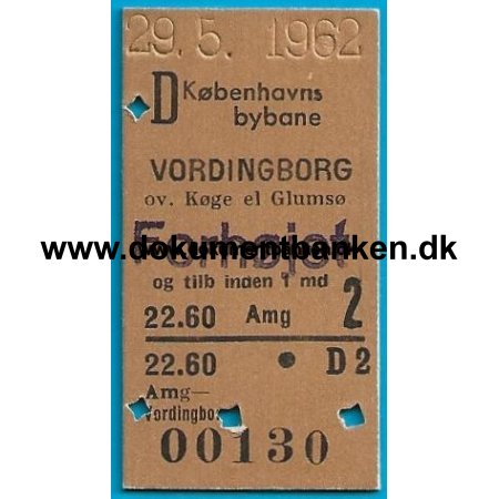 Togbillet Kbenhavns Bybane - Vordingborg 1962