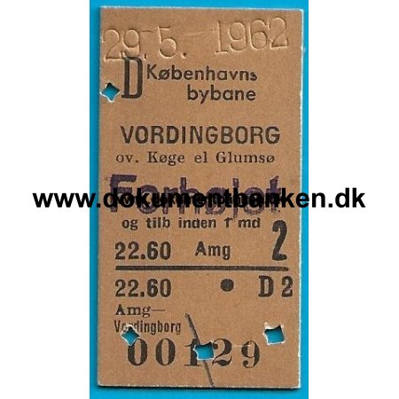 Togbillet Kbenhavns Bybane - Vordingborg 1962