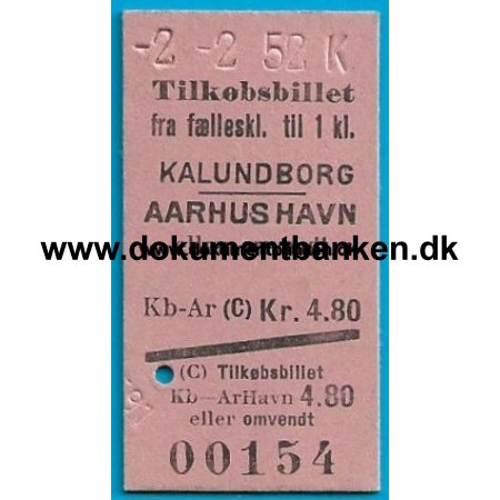 Frgebillet Kalundborg - Aarhus Tilkb 1 Klasse 1952