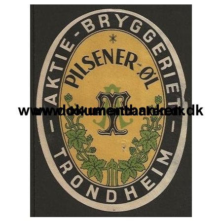 Aktie-Bryggeriet Trondheim Norge letiket 1946