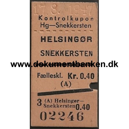 Togbillet Helsingr - Snekkersten Edmonsonsk 1947