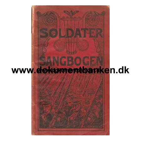 Soldater Sangbogen 1901 af Viggo Bierring. 1 oplag