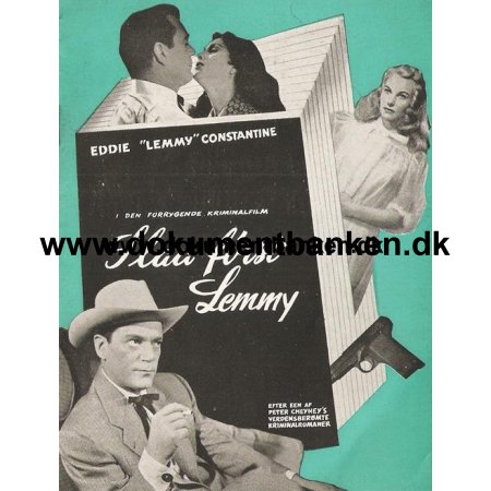 Filmprogram. Slaa frst Lemmy. Eddie "Lemmy" Constantine. 1956