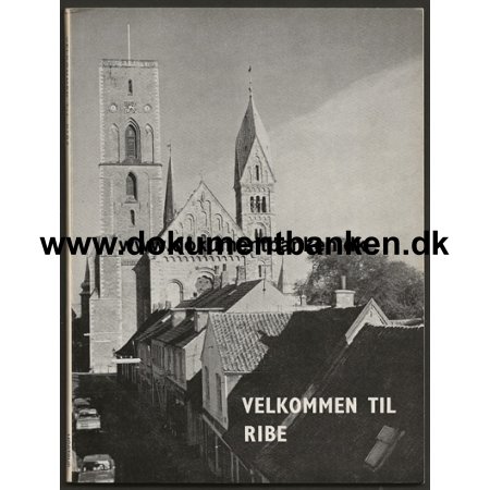 Velkommen til Ribe Turistbrochure 1965