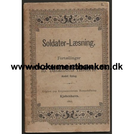 Soldater-Lsning 18. Batallions Historie - 1894