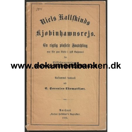 Niels Kallskinds Kjbenhavnsrejs 1886 