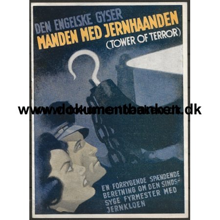 Filmprogram Manden Med Jernhnden (Tower Of Terror) 1941