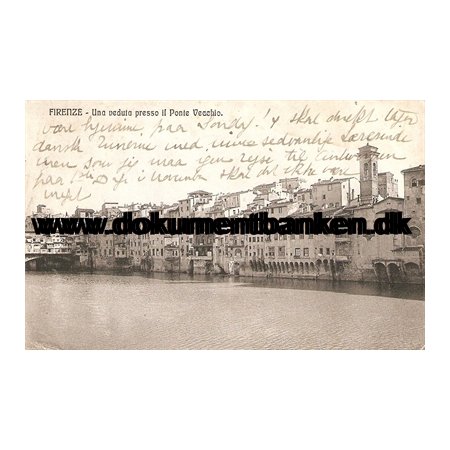 Firenze - Una veduta presso il Ponte Vecchio. Carte Postale. 1909