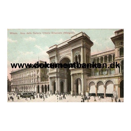 Milano. Arco della Galleria Vittorio Emanuele (Mengoni) Carte Postale 1911