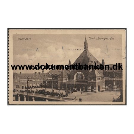 Kbenhavn Centalbanegaarden. Postkort 1919