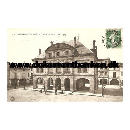 Ste-Foy-la-Grande, L'Hotel de Ville, Carte Postale