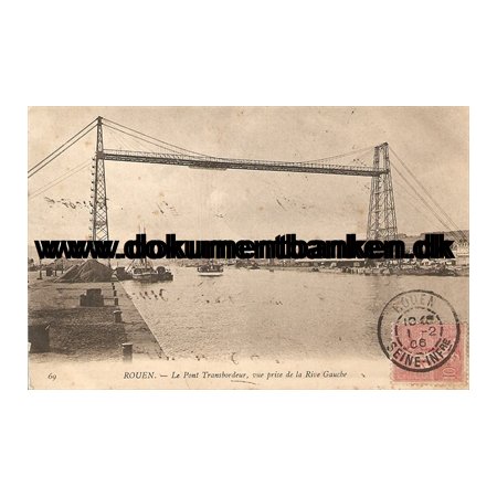 Rouen. Le Pont Transbordeur, vue prise de la River Gauche. Carte Postale