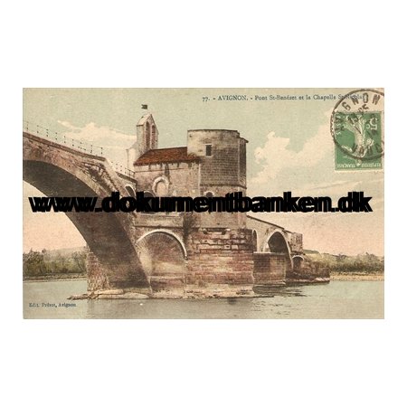 Avignon, Pont St-Benezet et la Chapelle St. Nikolas. Carte Postale