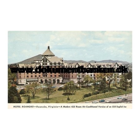 Hotel Roanoke, Roanoke, Virginia, USA, Post Card