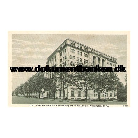 Hay Adams House, Washington, D. C. Post Card