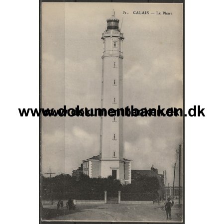 Le Phare Calais Frankrig Postkort