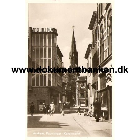 Arnhem, Pauwstraat, Korenmarkt, Belgien, Postkort