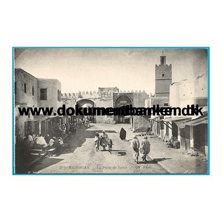 Kairouan, La Porte de Tunis, Tunesien, Postkort
