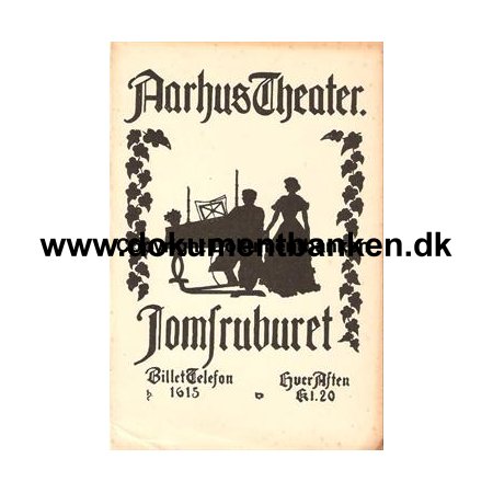 Aarhus Theater Jomfruburet  postkort, Billettelefon 1615