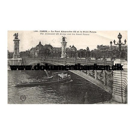 Le Pont Alexandra 3, Paris, Carte Postale, 1921