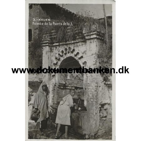 Xauen, Fuente de la Puertade la J. Marokko, Postkort