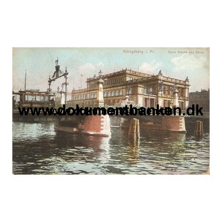 Knigsberg ( Kaliningrad ) Grne Brcke und Brse. Postkarte 1908