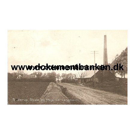 Soderup Skole, Mejeriet Langholm, Soderup, Postkort