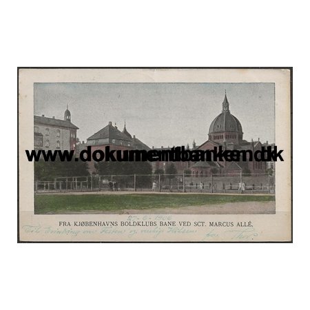 Kbenhavns Boldklubs Bane ved Sct. Marcus Alle Postkort 1906