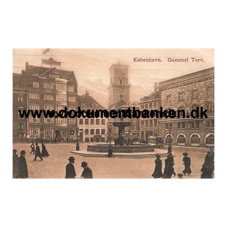 Gammel Torv, Kbenhavn, Postkort, 1912