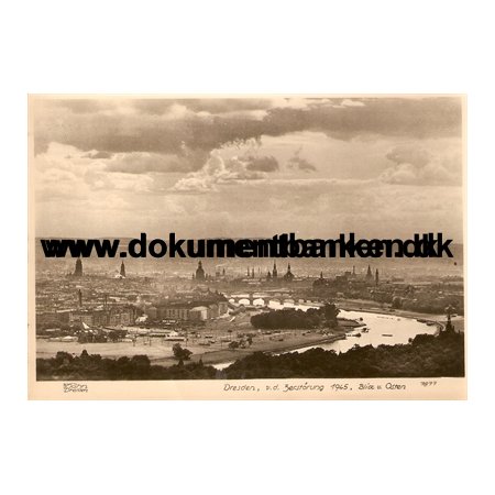Dresden. v.d. Zerstrung 1945. Blick v. Osten