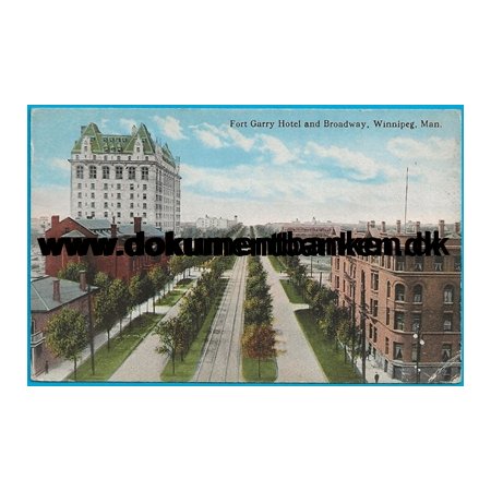 Fort Garry Hotel and Broadway Winnipeg Manitoba Canada Postkort