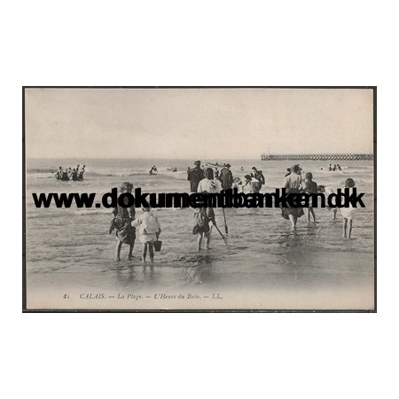 La Plage L' Heure du Bain Calais Frankrig Postkort