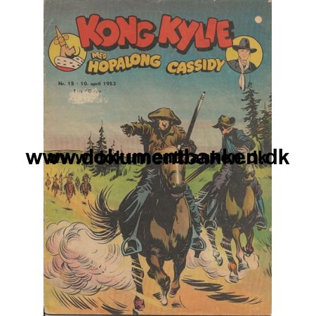 Kong Kylie Med Hopalong Cassidy Tegneserie Hfte Nr. 15 10 april 1953