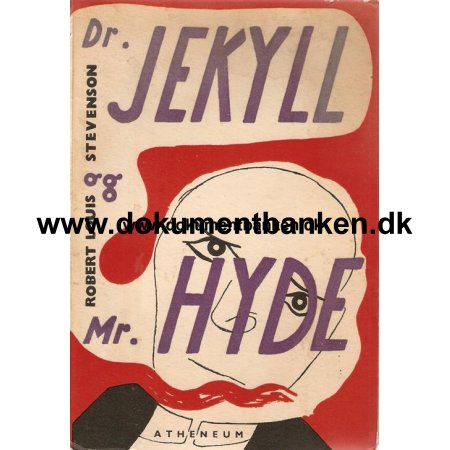 Robert Louis Stevenson. "Dr. Jekyl og Mr. Hyde"