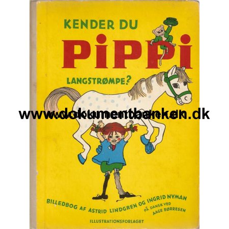 Kender du Pippi Langstrmpe ? Astrid Lindgren
