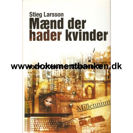 Stieg Larsson "Mnd der hader kvinder" 