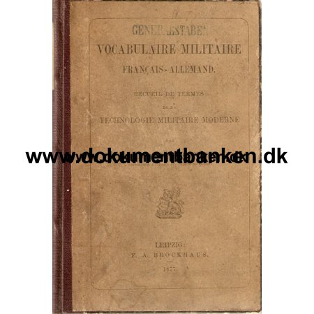 Vocabulaire Militaire. Francais - Allemand. Technologi moderne. Book by Lieutenant Ribbentrop. 1877